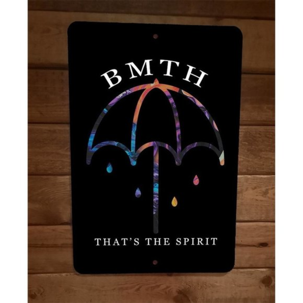 BMTH Thats The Spirit Umbrella‎  8x12 Metal Wall Sign
